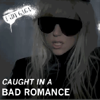 gaga-bad-romance-gif.gif