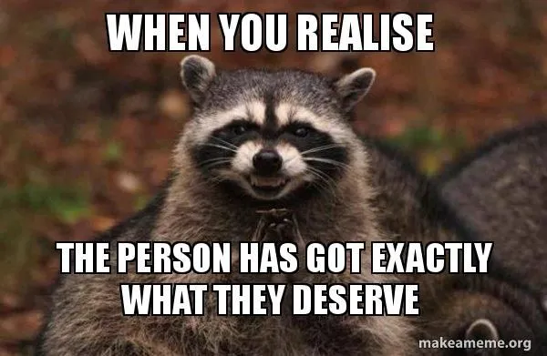 Got-what-they-deserved.webp