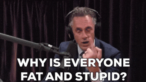 jordan-peterson-fat-and-stupid.gif