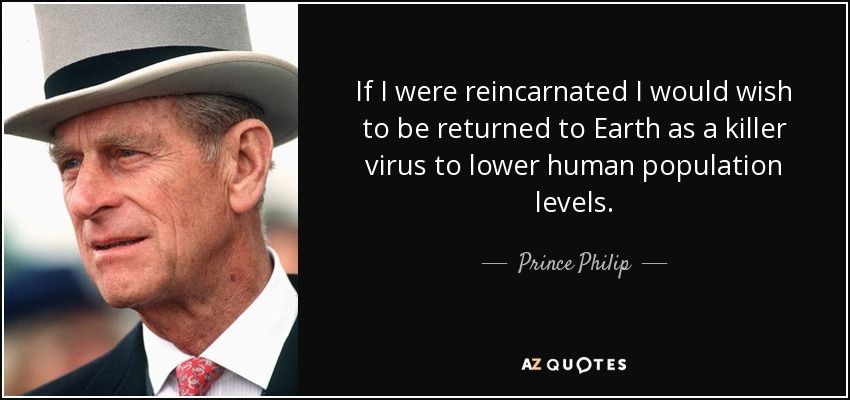 quote-if-i-were-reincarnated-i-would-wish-to-be-returned-to-earth-as-a-killer-virus-to-lower-p...jpg