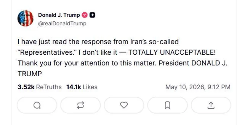 Trump doesnt like Irans response, May 10 2026.webp