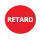 Retard
