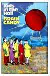 Kids_in_the_Hall_Brain_Candy_poster.webp