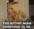 shakina-nayfack-bitches-mean-something-to-me.gif